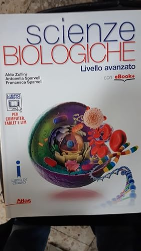 Immagine del venditore per SCIENZE BIOLOGICHE LIVELLO AVANZATO CON EBOOK+ venduto da Libreria D'Agostino