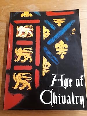 Seller image for Age of Chivalry: Art in Plantagenet England, 1200-1400 for sale by Cambridge Rare Books