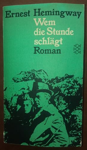 Bild des Verkufers fr Wem die Stunde schlgt. Roman. zum Verkauf von buch-radel