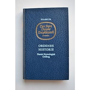 Seller image for Ordenes historie, Dansk etymologisk ordbog for sale by LIBRERA SOLAR DEL BRUTO