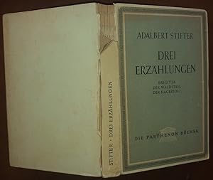 Seller image for Drei Erzhlungen. Brigitta / Der Waldsteg / Der Hagestolz. for sale by buch-radel