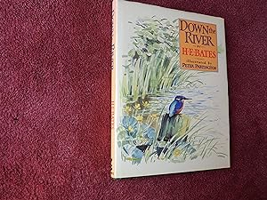 Seller image for DOWN THE RIVER for sale by Ron Weld Books