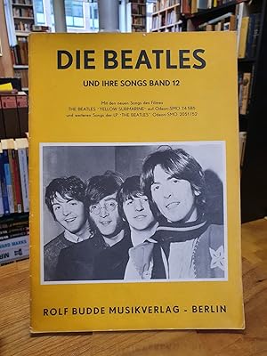 Die Beatles und ihre Songs - Band 12, Mit den neuen Songs des Filmes THE BEATLES "YELLOW SUBMARIN...