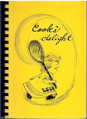 Seller image for COOK'S DELIGHT A Book of Favorite Recipes for sale by The Avocado Pit