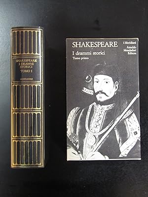 Shakespeare William, I drammi storici - Tomo I, I Meridiani Mondadori, 1979 - I. Con cofanetto.