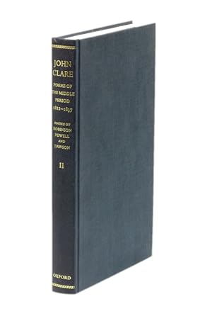 Bild des Verkufers fr Poems of the Middle Period, 1822-1837: Volume II: Poems in Order of Manuscript: Volume II: 1822-1837 (Oxford English Texts: John Clare). zum Verkauf von Prior Books Ltd