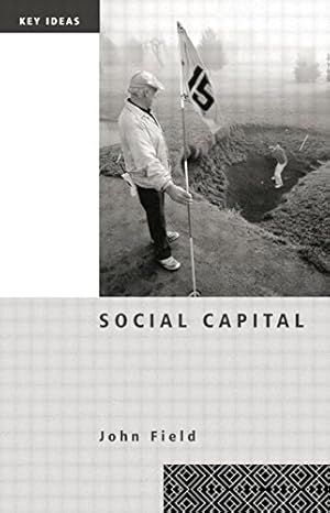 Bild des Verkufers fr Social Capital (Key Ideas) zum Verkauf von Redux Books