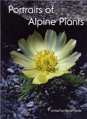 Bild des Verkufers fr Portraits of Alpine Plants zum Verkauf von WeBuyBooks