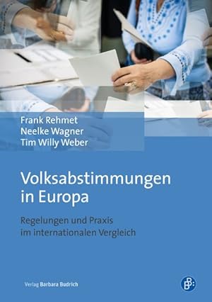 Bild des Verkufers fr Volksabstimmungen in Europa Regelungen und Praxis im internationalen Vergleich zum Verkauf von Bunt Buchhandlung GmbH