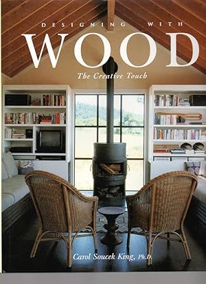 Imagen del vendedor de Designing with Wood: the Creative Touch a la venta por Mossback Books