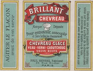 "BRILLANT CHEVREAU Paul HEYGEL Paris" Etiquette-chromo originale (entre 1890 et 1900)