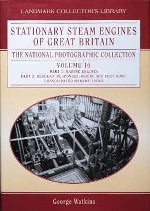 Bild des Verkufers fr Stationary Steam Engines of Great Britain Volume 10 : Marine Engines, Updates, Indices zum Verkauf von Martin Bott Bookdealers Ltd