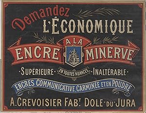 "ENCRE A LA MINERVE (A. CREVOISIER DÔLE)" Etiquette-chromo originale (entre 1890 et 1900)