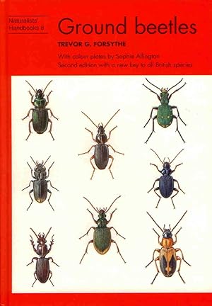 Seller image for Ground Beetles (Naturalists' Handbooks 8) for sale by PEMBERLEY NATURAL HISTORY BOOKS BA, ABA