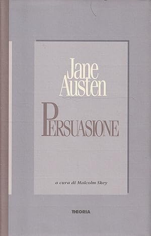 Immagine del venditore per Persuasione di Jane Austen a cura di Malcolm Skey venduto da Messinissa libri