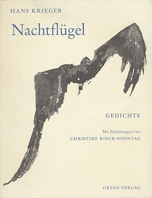 Nachtflügel. Gedichte. Mit Zeichnungen von Christine Rieck-Sonntag.