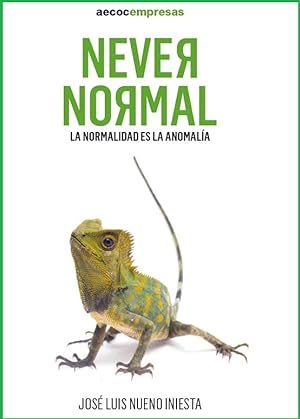 Imagen del vendedor de Never Normal. La normalidad es la anomala a la venta por Midac, S.L.