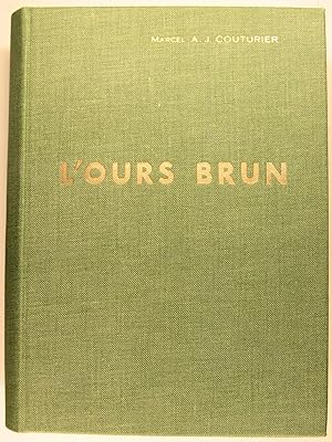 Imagen del vendedor de L ours Brun a la venta por Philippe Lucas Livres Anciens