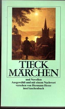 Märchen und Novellen. Ausgew. u. mit e. Nachw. vers. von Hermann Hesse / Insel-Taschenbuch ; 1061