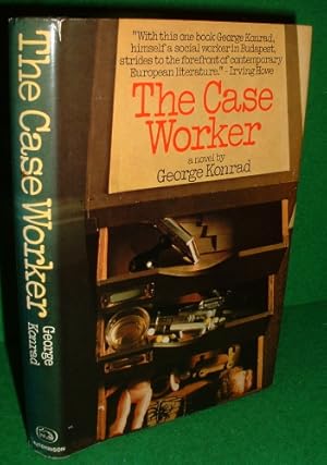 Imagen del vendedor de THE CASE WORKER [A Novel ] a la venta por booksonlinebrighton