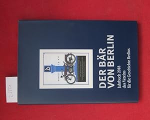 Bild des Verkufers fr Der Br von Berlin : Jahrbuch des Vereins fr die Geschichte Berlins. 2018. zum Verkauf von Versandantiquariat buch-im-speicher