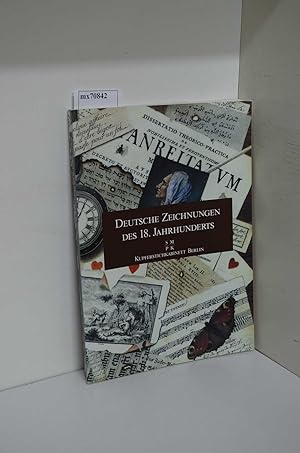 Bild des Verkufers fr Deutsche Zeichnungen des 18. [achtzehnten] Jahrhunderts zwischen Tradition und Aufklrung : e. Ausstellung aus d. Bestnden d. Berliner Kupferstichkabinetts, 2. Juli - 11. Oktober 1987 / bearb. von Thomas W. Gaehtgens . zum Verkauf von ralfs-buecherkiste