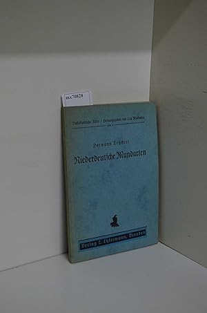 Bild des Verkufers fr Niederdeutsche Mundarten : Texte aus alter u. neuer Zeit / Volkskundliche Texte ; H. 4 zum Verkauf von ralfs-buecherkiste