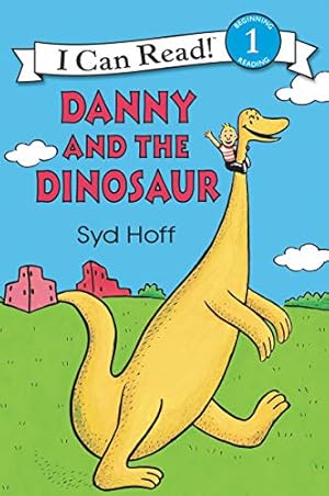 Seller image for Danny and the Dinosaur for sale by Reliant Bookstore