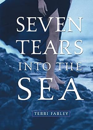 Bild des Verkufers fr Seven Tears into the Sea zum Verkauf von Reliant Bookstore