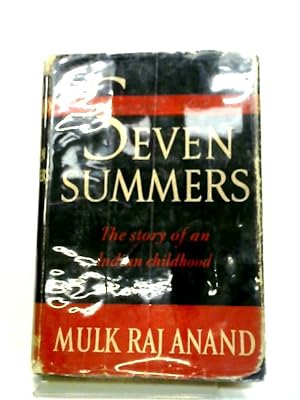 Seller image for Seven Summers: The Story Of An Indian Childhood (Hutchinson's International Authors Series) for sale by World of Rare Books