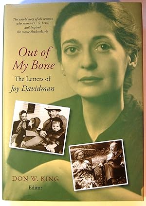 Image du vendeur pour Out Of My Bone: The Letters Of Joy Davidman mis en vente par Kazoo Books LLC