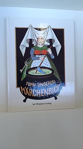 Tomi Ungerers Märchenbuch.