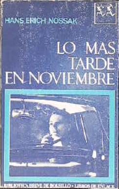 Imagen del vendedor de Lo ms tarde en Noviembre. a la venta por Librera y Editorial Renacimiento, S.A.