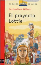 Seller image for El proyecto Lottie. for sale by Librera y Editorial Renacimiento, S.A.