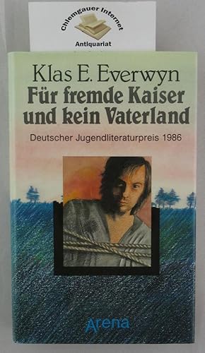 Seller image for Fr fremde Kaiser und kein Vaterland. for sale by Chiemgauer Internet Antiquariat GbR