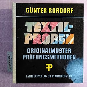 Textilproben. Originalmuster. Prüfungsmethoden [Loseblattsammlung + Broschur in Mappe].