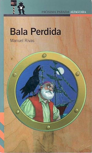 Image du vendeur pour Bala perdida. mis en vente par Librera y Editorial Renacimiento, S.A.