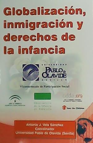 Seller image for Globalizacin, inmigracin y derechos de la infancia. for sale by Librera y Editorial Renacimiento, S.A.