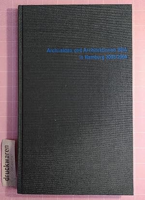 Bild des Verkufers fr Architekten und Architektinnen BDA in Hamburg. Handbuch 2003/2004. zum Verkauf von Druckwaren Antiquariat