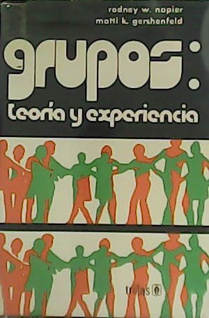 Immagine del venditore per Grupos: teora y experiencia. venduto da Librera y Editorial Renacimiento, S.A.
