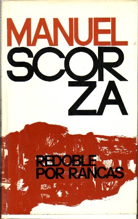 Imagen del vendedor de Redoble por Rancas. Balada I. Lo que sucedi diez aos antes que el Coronel Marruecos fundara el segundo cementerio de Chinche. Novela. a la venta por Librera y Editorial Renacimiento, S.A.