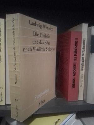 Die Freiheit und das Böse nach Vladimir Solov'ev.