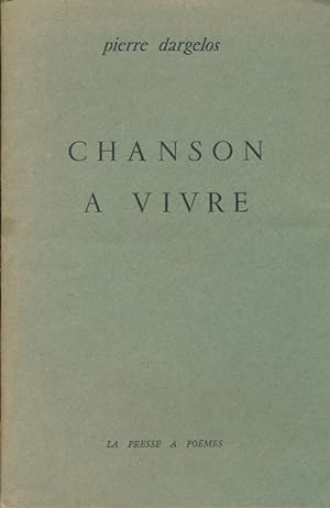 Imagen del vendedor de Chanson  vivre a la venta por LIBRAIRIE GIL-ARTGIL SARL
