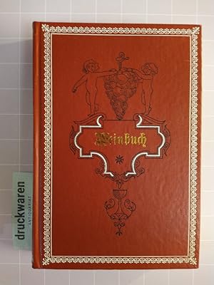 Immagine del venditore per Das Weinbuch [Reprint]. Wesen, Cultur und Wirkung des Weins; Statistik und Charakteristik smmtlicher Weine der Welt; Behandlung der Weine im Keller. (Klassische Kochkunst. Band 3). venduto da Druckwaren Antiquariat