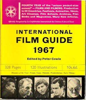 Imagen del vendedor de INTERNATIONAL FILM GUIDE 1967. Fourth Year of the "unique pockte-size annua". Film and Filming. Production in 20 Countries, Festivals, Animation, 16mm, Art Cinemas, Film Schools, Archives, Film Books and Magazines, Many New Articles. Directors of the Year: Franju, Losey, Polanski, Frankenheimer, Torre Nilsson. a la venta por Librera y Editorial Renacimiento, S.A.