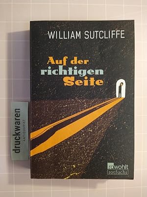 Seller image for Auf der richtigen Seite. [Rororo: 21797 / Rororo Rotfuchs]. for sale by Druckwaren Antiquariat