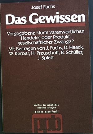 Immagine del venditore per Das Gewissen: Vorgegebene Norm verantwortl. Handelns oder Produkt gesellschaftl. Zwnge?. Schriften der Katholischen Akademie in Bayern Band 88; Patmos-Paperbacks venduto da books4less (Versandantiquariat Petra Gros GmbH & Co. KG)