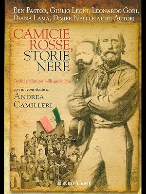 Seller image for Camicie Rosse, Storie nere for sale by Librodifaccia