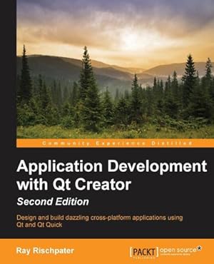Imagen del vendedor de Application Development with Qt Creator, 2nd Edition a la venta por AHA-BUCH GmbH