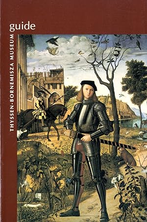 Seller image for Thyssen-Bornemisza Museum Guide for sale by S+P Books and Prints